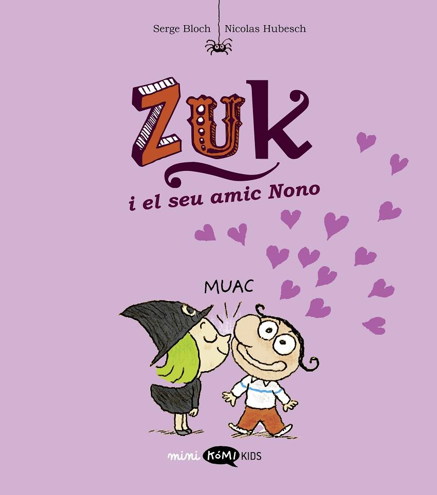 Zuk i el seu amic Nono (Zuk; 4) | 9788419183651 | Serge Bloch ; Nicolas Hubesch