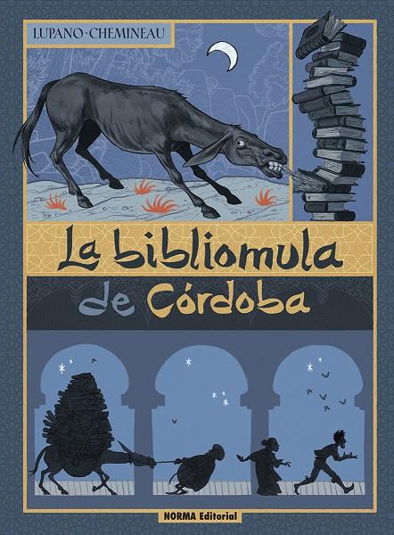 La bibliomula de Córdoba | 9788467965667 | Wilfrid Lupano ; Léonard Chemineau