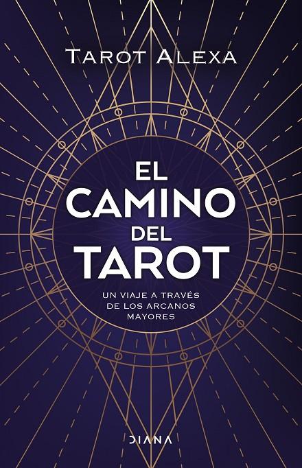 El camino del tarot | 9788418118876 | Tarot Alexa