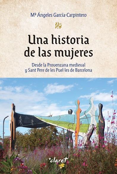 Una historia de las mujeres | 9788491365396 | Mª Ángeles García-Carpintero