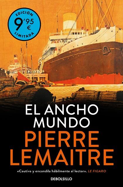 El ancho mundo (Los años gloriosos; 1) | 9788466374774 | Pierre Lemaitre