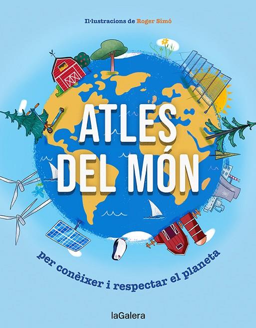 Atles del món per conèixer i respectar el planeta | 9788424673437 | Roger Simó