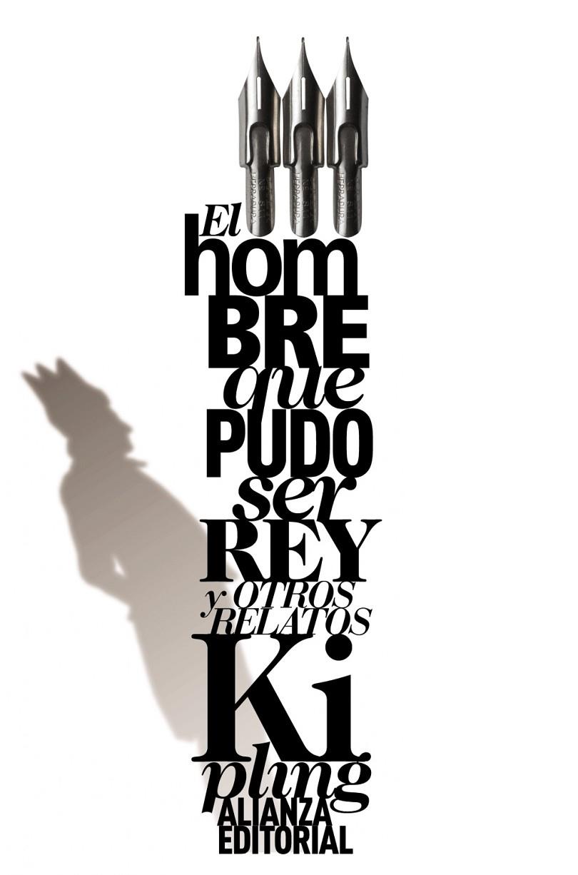 El hombre que pudo ser rey y otros relatos | 9788420664118 | Rudyard Kipling