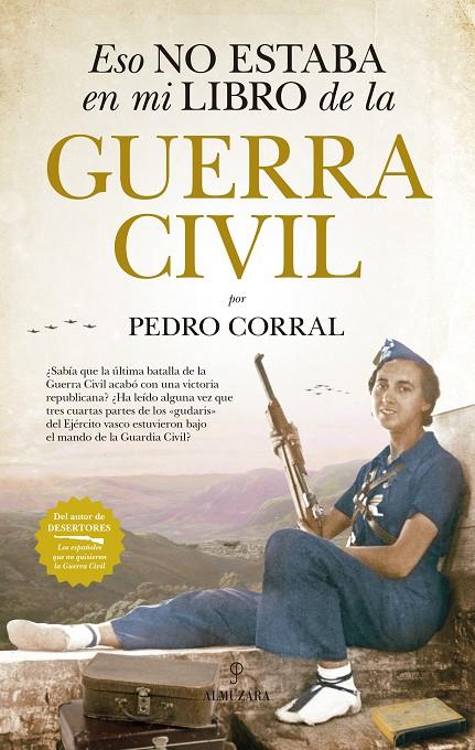 Eso no estaba en mi libro de la Guerra Civil | 9788417558987 | Pedro Corral