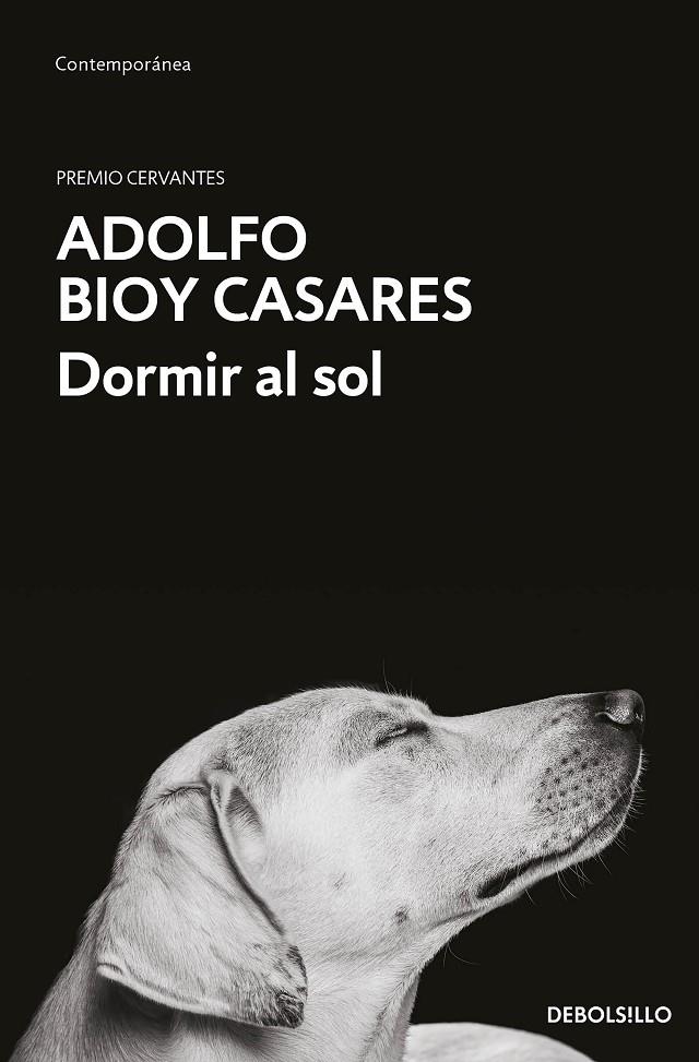 Dormir al sol | 9788466364287 | Adolfo Bioy Casares