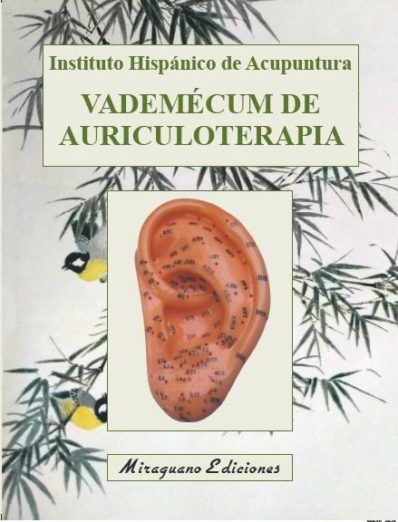 Vademecum de auriculoterapia | 9788478134809 | Instituto Hispánico de Acupuntura