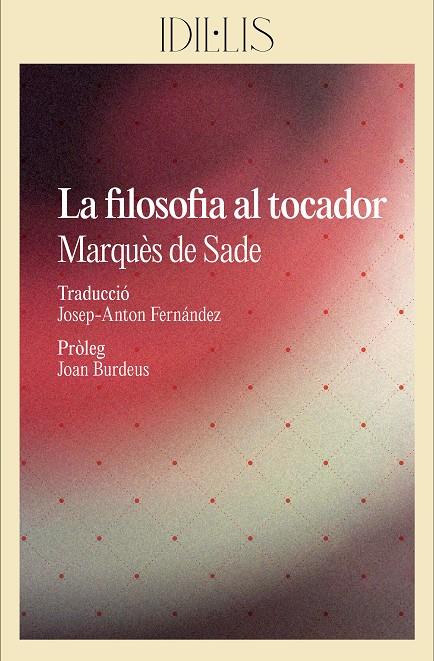 La filosofia al tocador | 9788412830460 | Marquès de Sade