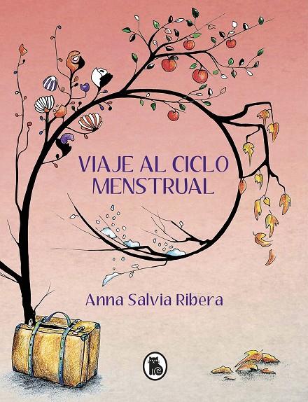 Viaje al ciclo menstrual | 9788402425157 | Anna Salvia