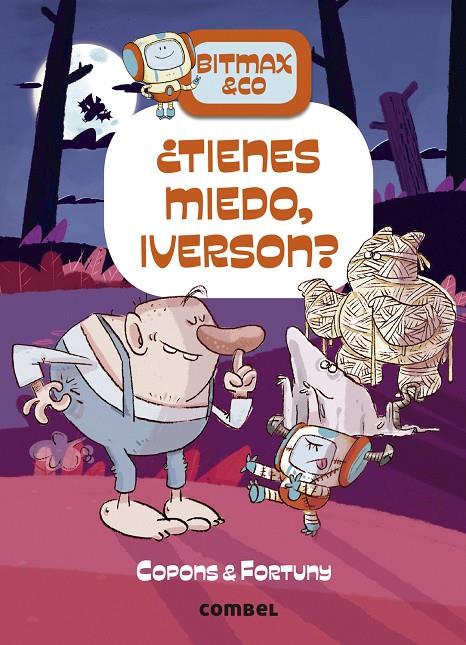 ¿Tienes miedo, Iverson? | 9788411580168 | Jaume Copons ; Liliana Fortuny