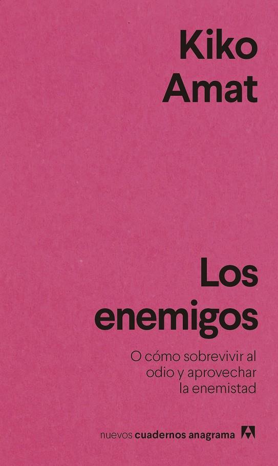 Los enemigos | 9788433916587 | Kiko Amat