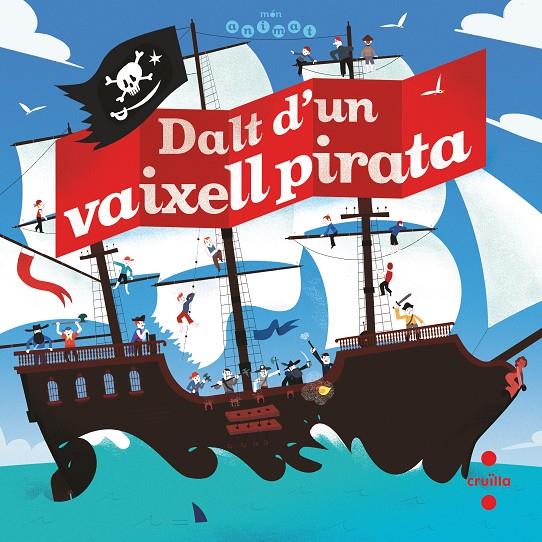 Dalt d'un vaixell pirata | 9788466146784 | Jean-Michel Billioud ; Olivier Latyk