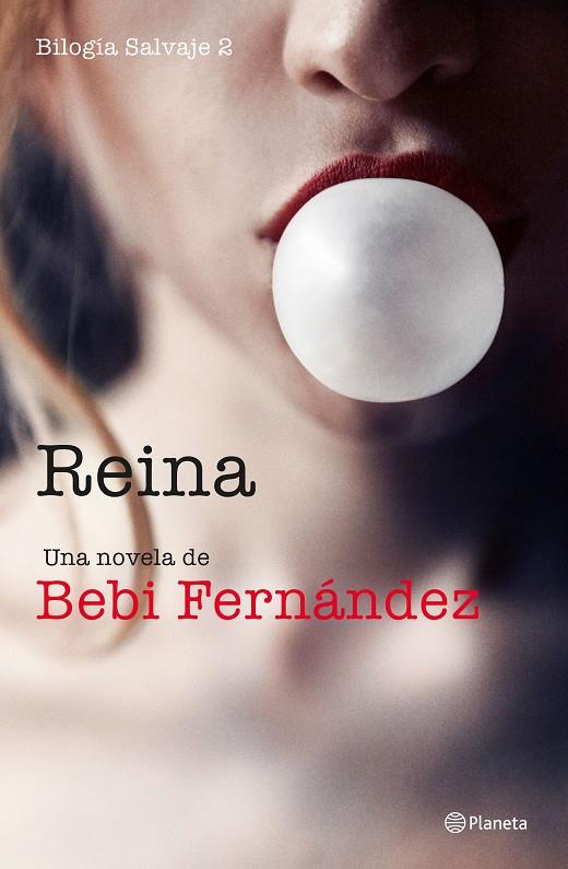 Reina (Salvaje; 2) | 9788408234586 | Bebi Fernández