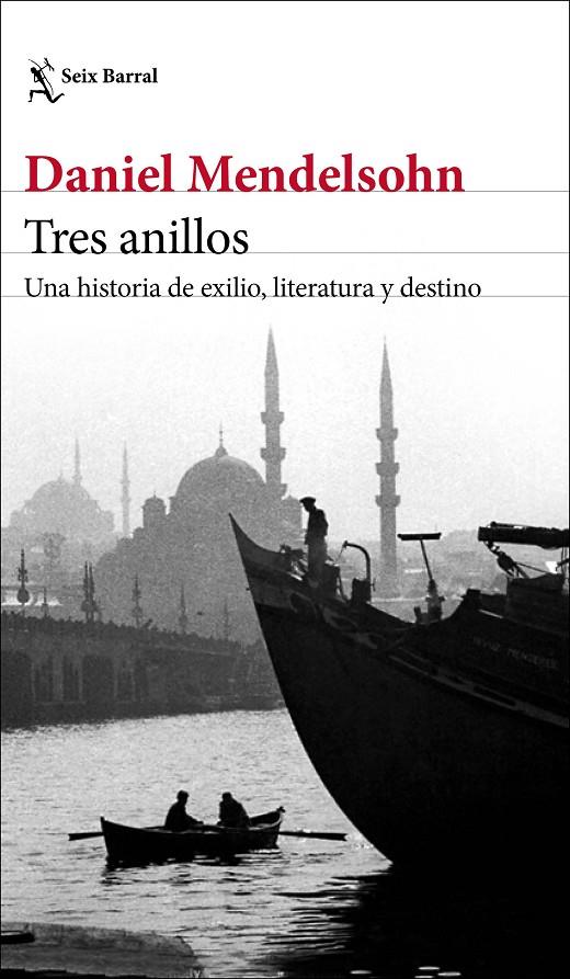 Tres anillos | 9788432239069 | Daniel Mendelsohn