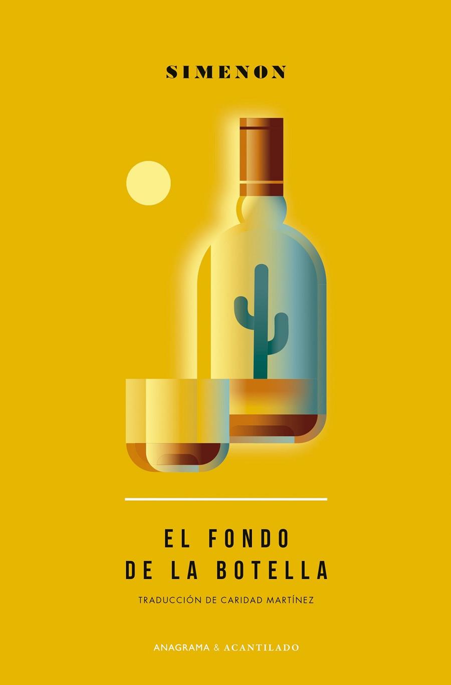 El fondo de la botella | 9788433902139 | Georges Simenon