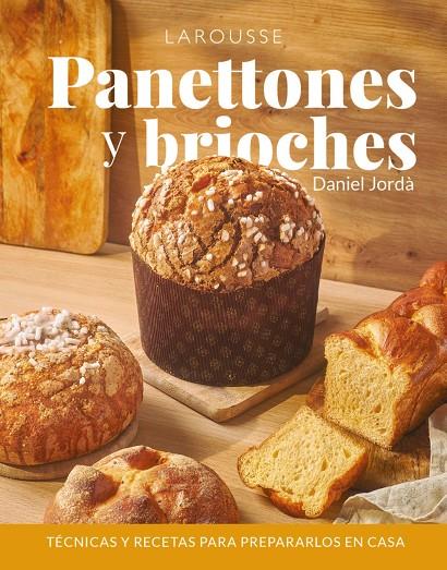 Panettones y brioches | 9788410124646 | Daniel Jordà