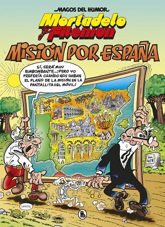 Mortadelo y Filemón : Misión por España | 9788402424501 | Francisco Ibáñez