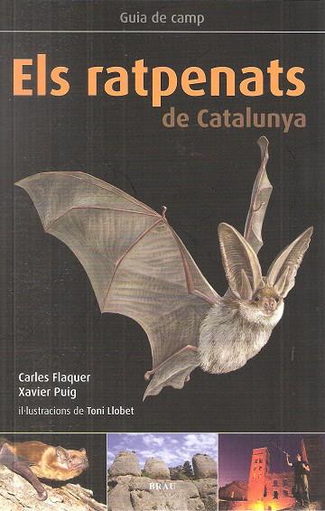 Els ratpenats de Catalunya | 9788496905795 | Carles Flaquer ; Xavier Puig ; Toni Llobet