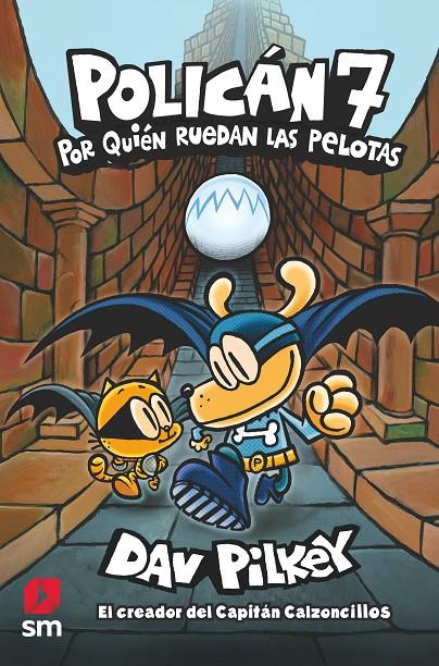 Por quién ruedan las pelotas | 9788413921075 | Dav Pilkey