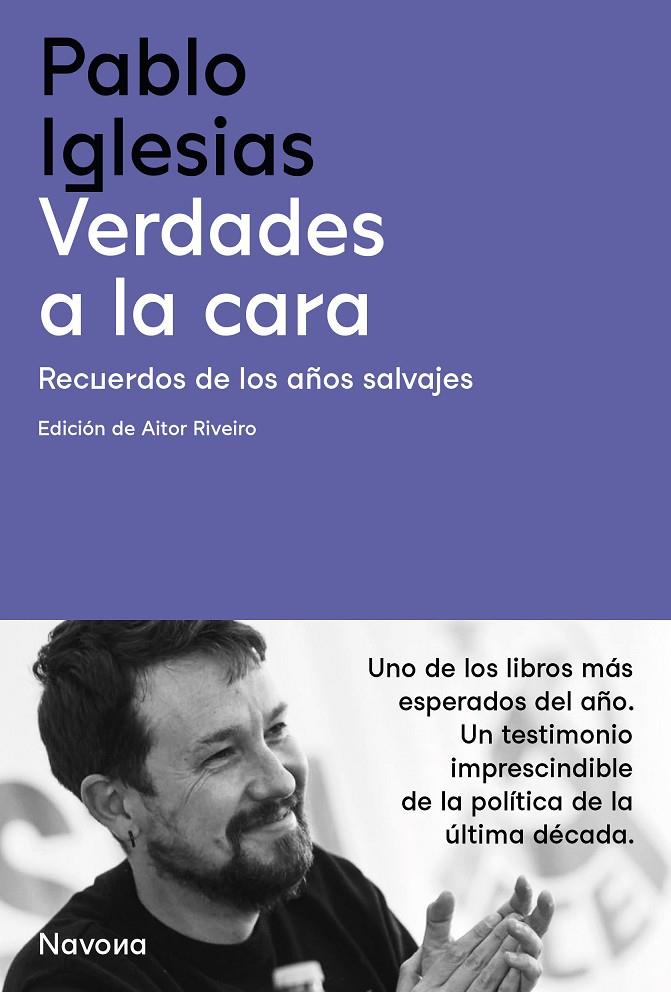 Verdades a la cara | 9788419179159 | Pablo Iglesias