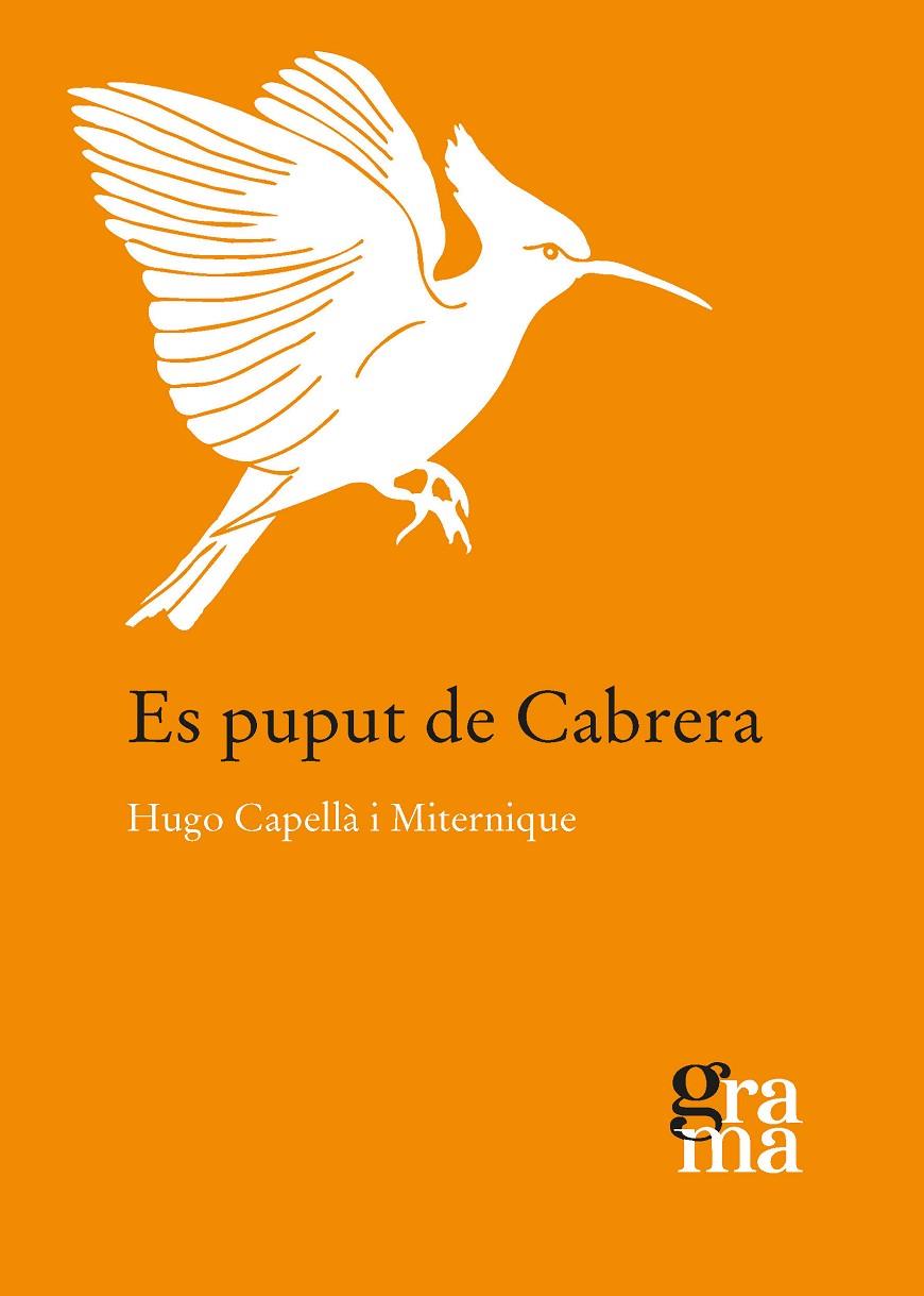 Es puput de Cabrera | 9788412603309 | Hugo Capellà Miternique