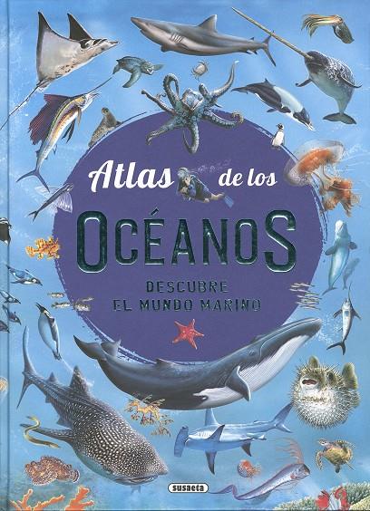 Atlas de los océanos | 9788467783377 | Consuelo Delgado ; Lidia di Blasi