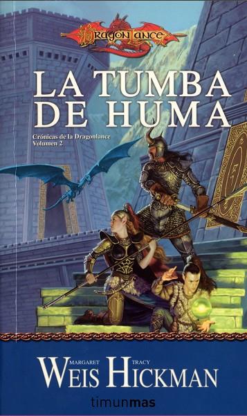 La tumba de Huma (Crónicas de la Dragonlance; 2) | 9788448038946 | Margaret Weis ;Tracy Hickman