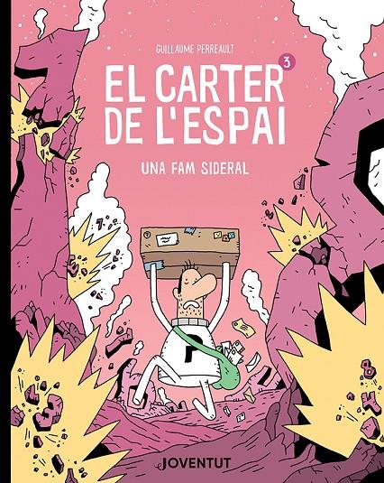 Una fam sideral (El carter de l'espai; 3) | 9788426148940 | Guillaume Perreault