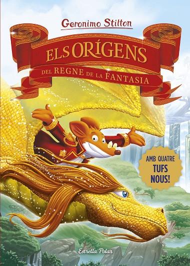 Els orígens del Regne de la Fantasia | 9788413898841 | Geronimo Stilton