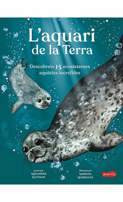 L'aquari de la terra | 9788418279843 | Alexander Kaufman ; Mariana Rodrigues