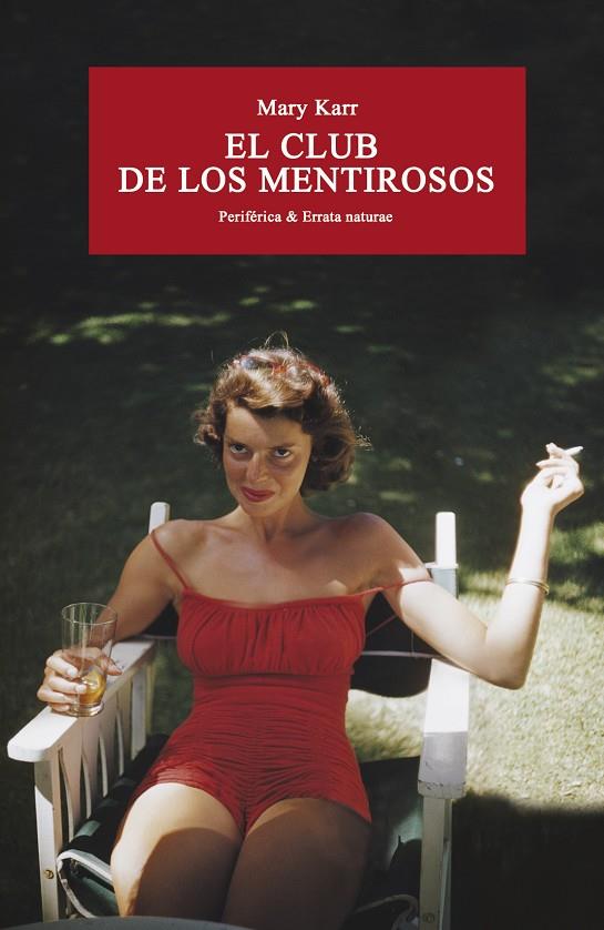 El club de los mentirosos | 9788416291533 | Mary Karr