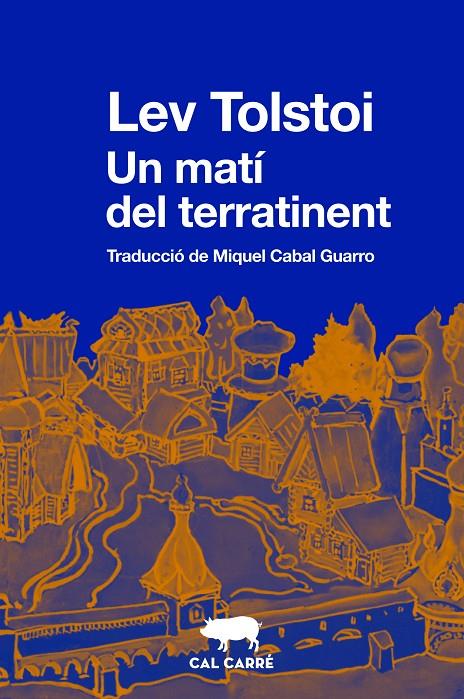 Un matí del terratinent | 9788412725520 | Lev Tolstoi