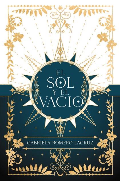 El sol y el vacío | 9788419988065 | Gabriela Romero Lacruz