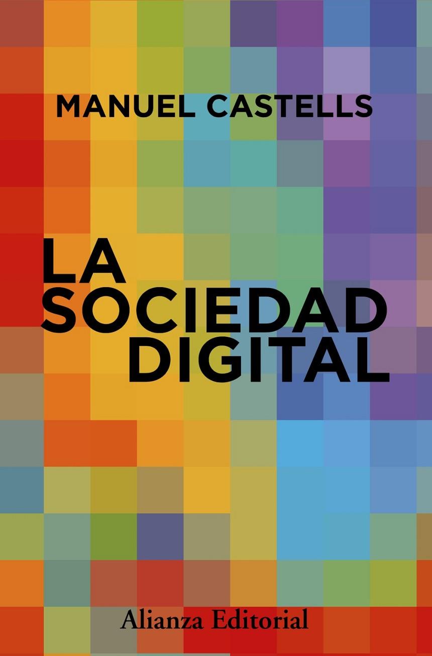 La sociedad digital | 9788411488044 | Manuel Castells