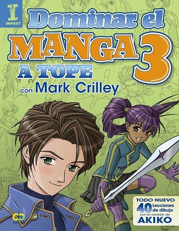 Dominar el manga 3 | 9788441538580 | Mark Crilley