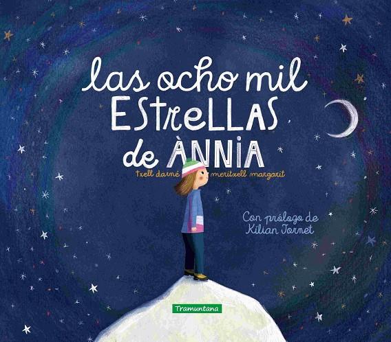 Las ocho mil estrellas de Ànnia | 9788419829009 | Txell Darné ; Meritxell Margatir