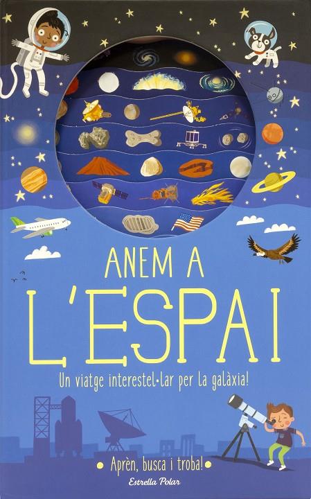 Anem a l'espai | 9788491376682 | Timothy Knapman ; Wesley Robins