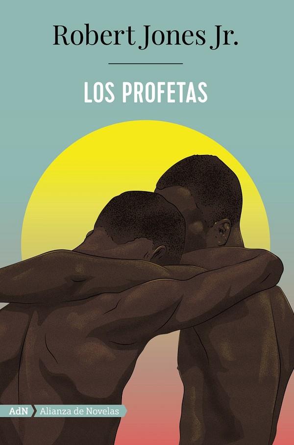 Los profetas | 9788413622255 | Robert Jones Jr.