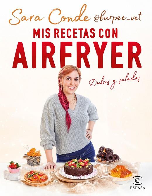 Mis recetas con airfryer | 9788467065466 | Sara Conde (@burpee_vet)