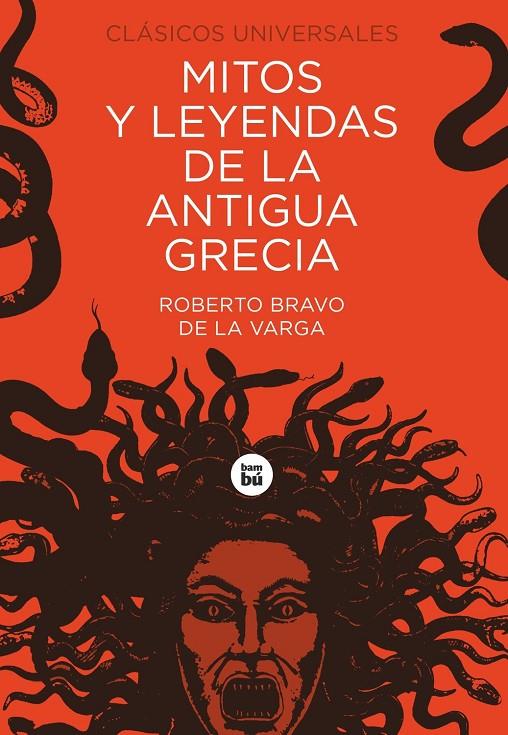 Mitos y leyendas de la antigua Grecia | 9788483437605 | Roberto Bravo de La Varga