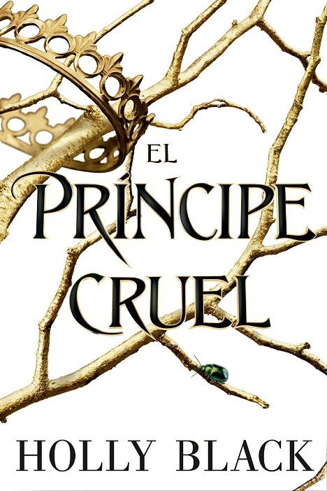 El príncipe cruel (Los habitantes del aire; 1) | 9788417390617 | Holly Black 