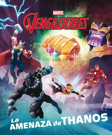 Los Vengadores : La amenaza de Thanos | 9788416914968 | Arie Kaplan ; Shane Clester