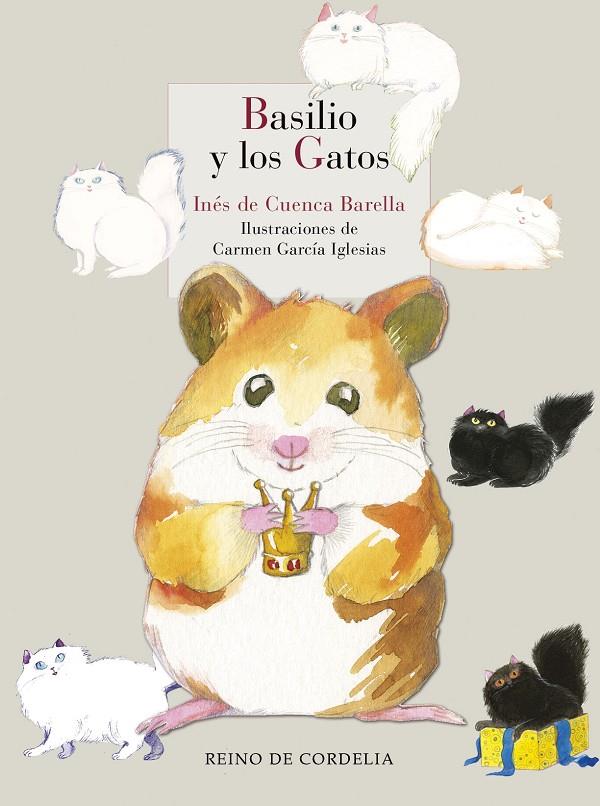 Basilio y los gatos | 9788416968176 | Inés de Cuenca Barella