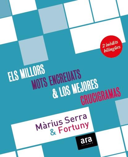 Els millors mots encreuats de Màrius Serra & Los mejores crucigramas de Fortuny | 9788416154401 | Màrius Serra i Roig ; Jordi Fortuny i Boladeras