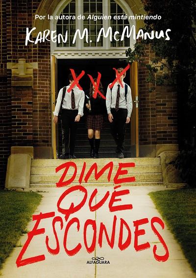 Dime qué escondes | 9788420459981 | Karen M. McManus