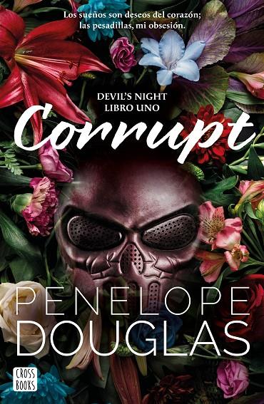 Corrupt (Devil's night; 1) (castellà) | 9788408274711 | Penelope Douglas