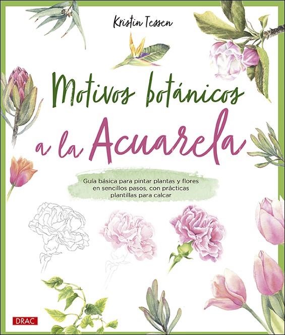 Motivos botánicos a la acuarela | 9788498746877 | Kristin Tessen