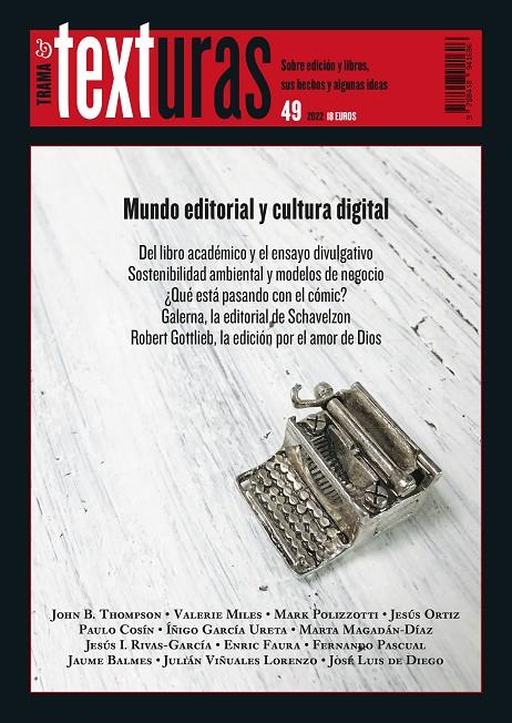 Texturas 49 : Mundo editorial y cultura digital | 9788418941696