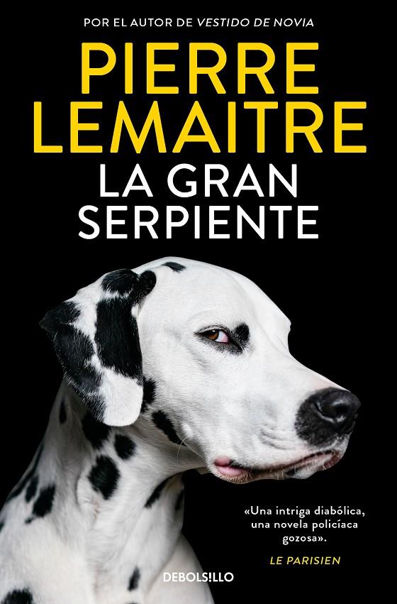 La gran serpiente | 9788466374811 | Pierre Lemaitre