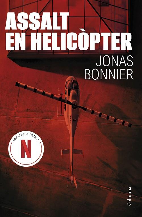 Assalt en helicòpter | 9788466432894 | Jonas Bonnier