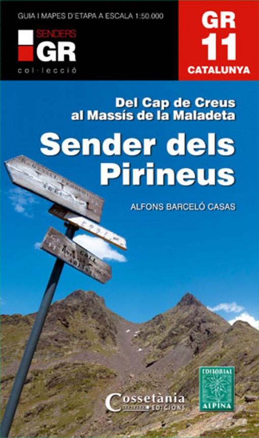 Gr 11 : Sender dels Pirineus | 9788415456360 | Alfons Barceló Casas